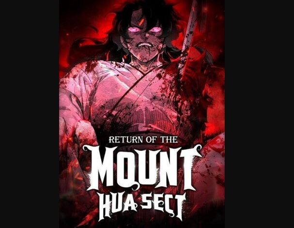 Return Of The Mount Hua Sect Chapter 114 Release Date